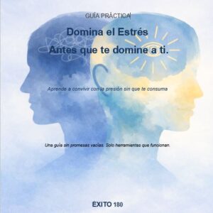 Guía práctica para gestionar el estrés